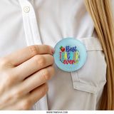 Best Teacher Ever Pinback, Teacher Appreciation Pin, End of Year Gift, Educator Pinback Button, School Pinback, Gift for Teacher - Tawshia