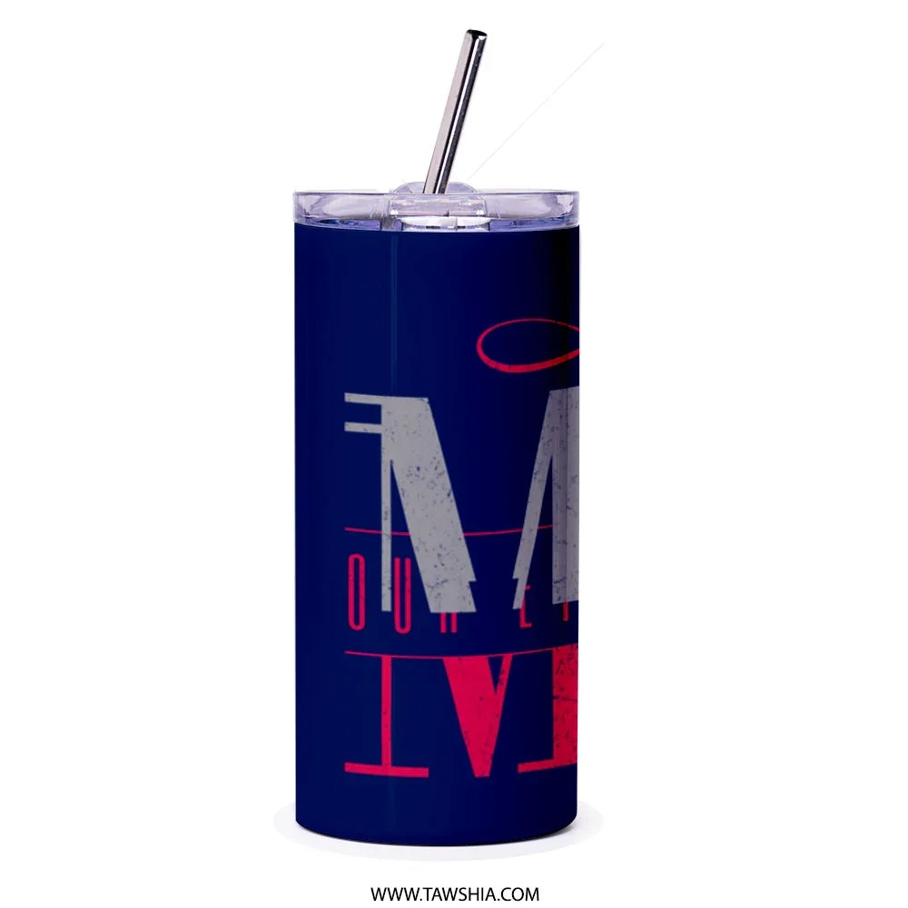 Bold Typography Design Tumbler Product