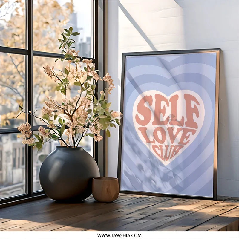 Self Love Club Wall Art, Trendy Wall Decor, Heart Illustration, Pastel Aesthetic Art, Inspirational Print, Cute Room Decor - Tawshia