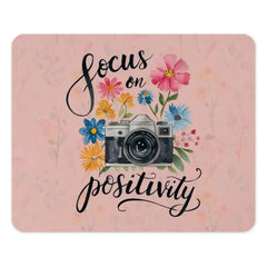 Focus on Positivity MousePad, Floral Camera Mouse Pad, Motivational Desk Decor, Office Accessories, Cute Computer Mat, Photography Gift - Tawshia