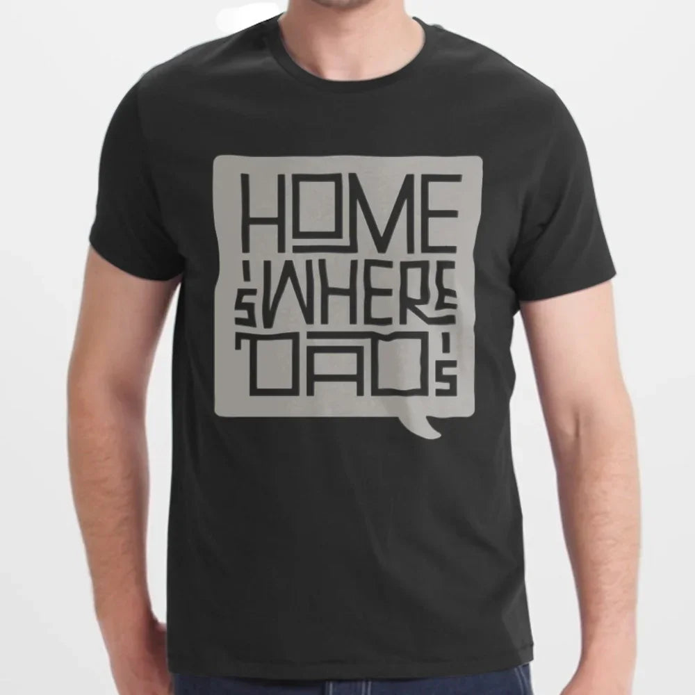 Home Is Where Dads Is Graphic T-Shirt product type