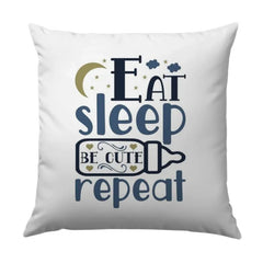 Eat Sleep Be Cute Repeat Pillow, Baby Gift, Newborn Decor, Nursery Pillow, Baby Shower Gift, Infant Room Pillow - Tawshia