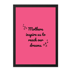 Mothers Inspire Dreams Wall Art, Inspirational Quote Print, Pink Wall Decor, Gift for Mom, Home Decor, Positive Affirmation - Tawshia