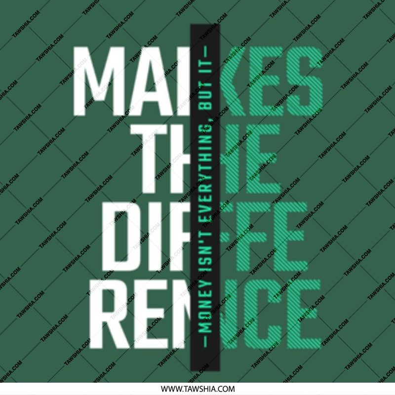 Makes The Difference Money Isn't Everything product type