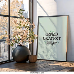 World's Okayest Golfer Wall Art, Golf Lover Gift, Funny Golf Print, Golf Quote Poster, Golfing Home Decor, Golf Art - Tawshia