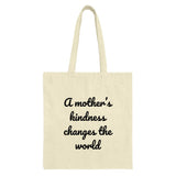 Mother's Kindness Tote, Inspirational Tote, Quote Tote Bag, Gift for Mom, Everyday Bag, Shopping Tote Bag - Tawshia