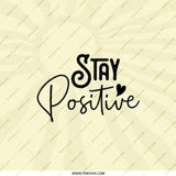 Stay Positive Pocket Mirror, Motivational Gift, Compact Mirror, Affirmation Mirror, Inspirational Pocket Mirror, Good Vibes - Tawshia