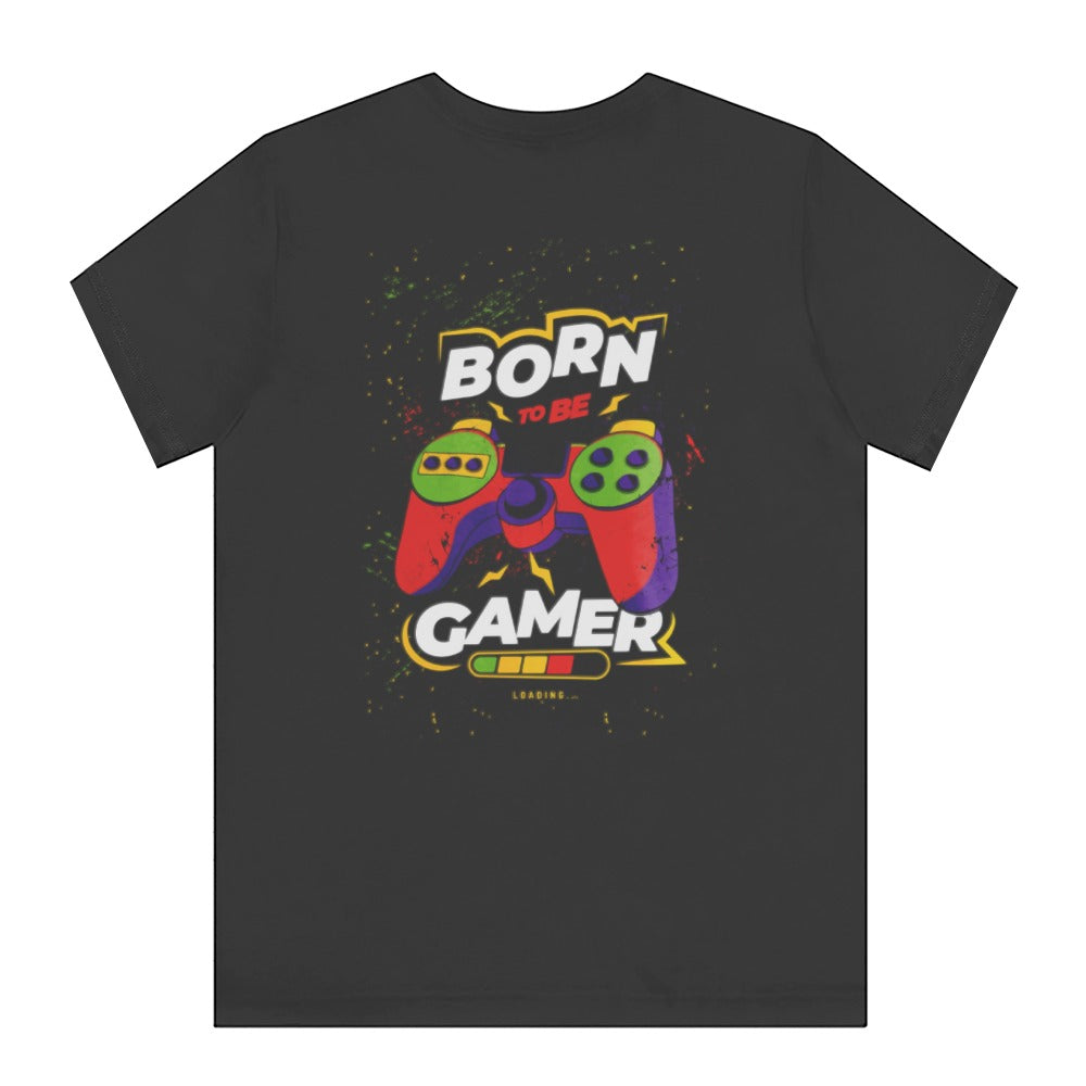 Born to Be Gamer Graphic Tee Shirt product type