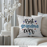 Best Grandma Ever Pillow, Grandmother Gift, Grandma Birthday Gift, New Grandma Present, Grandparent's Day Decor, Throw Pillow - Tawshia