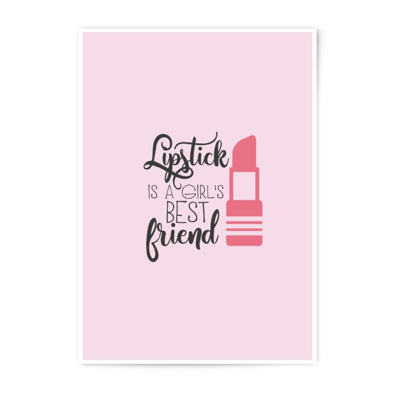 Lipstick Best Friend Photographic Prints, Girly Decor, Makeup Art, Fashion Prints, Cosmetic Wall Art, Quote Art, Gift for Her, Pink Theme - Tawshia