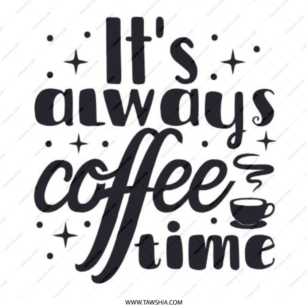 Coffee Time Pinback Button, Always Coffee, Coffee Lover Gift, Caffeine Addict, Coffee Pin, Funny Pinback Buttons, Drink Accessories - Tawshia