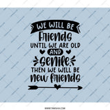 Friendship Backpack, Best Friends Forever Backpack, Funny Bestie Gift Backpack, Old And Senile Friends Backpack, Backpack For School - Tawshia