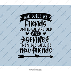 Friendship Backpack, Best Friends Forever Backpack, Funny Bestie Gift Backpack, Old And Senile Friends Backpack, Backpack For School - Tawshia