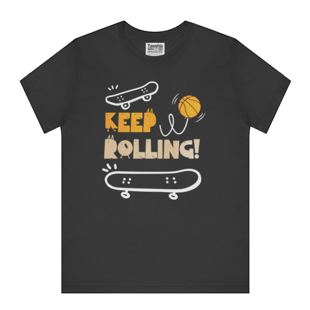 Keep Rolling Skateboard Themed Graphic T-Shirt product