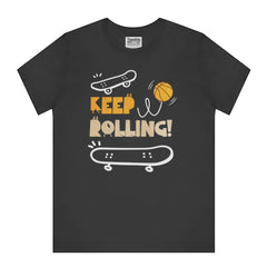 Keep Rolling Skateboard Themed Graphic T-Shirt product