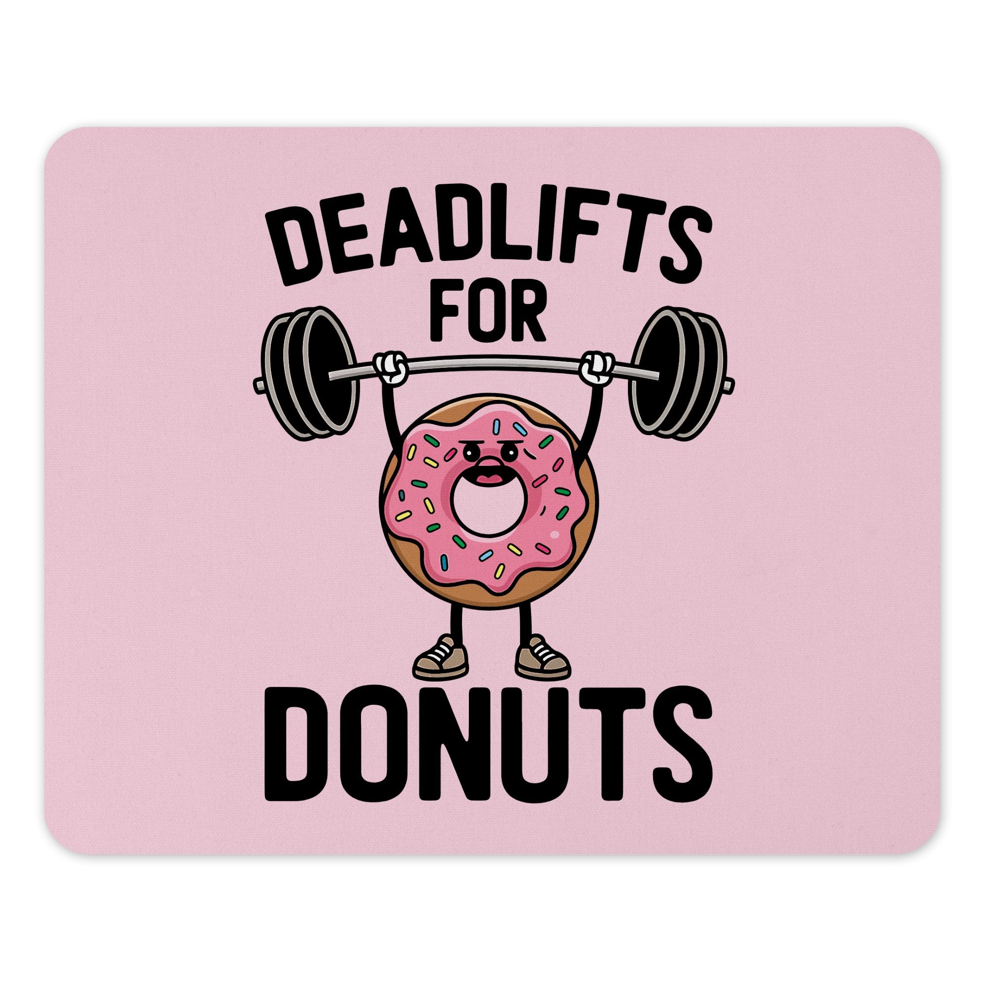 Deadlifts for Donuts Motivational Gym product