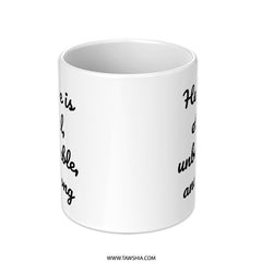 Eternal Love Mug, Unbreakable Strong, Heartwarming Gift, Sentimental Quote, Coffee Mug, Tea Cup, Gift for Her, Inspirational Mug - Tawshia
