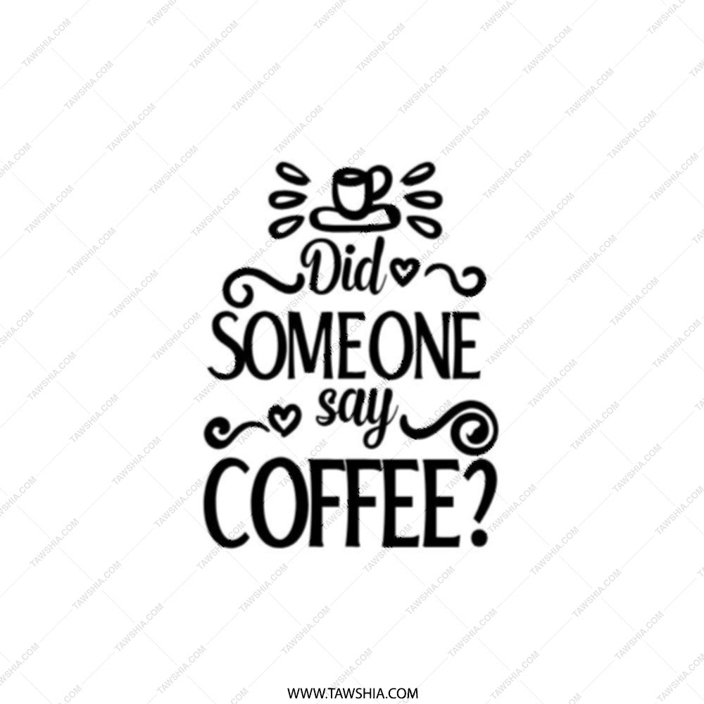 Coffee Pocket Mirror, Did Someone Say Coffee, Coffee Lover Gift, Caffeine Addict, Compact Mirror, Gift for Her, Funny Mirror - Tawshia