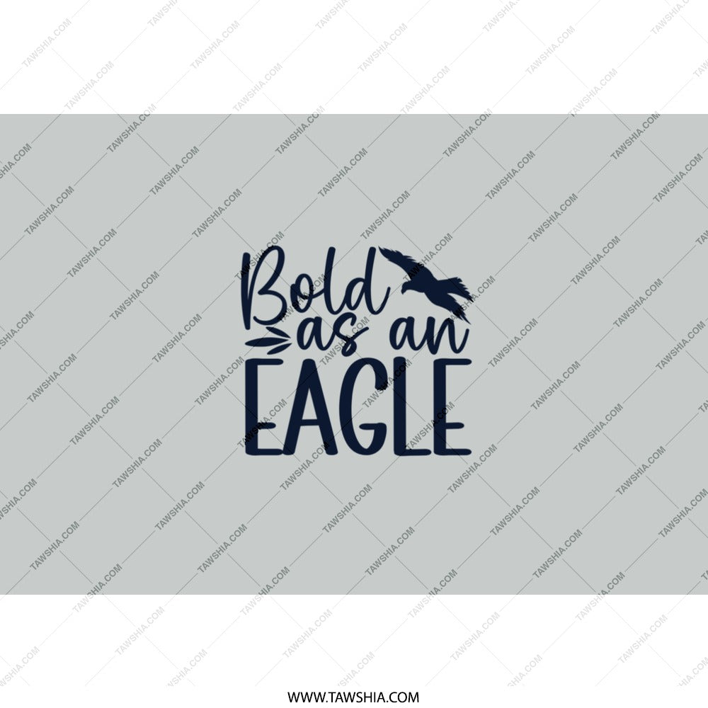 Bold Eagle Tumbler, Inspirational Gift, Motivational Quote, Positive Vibes, Eagle Lover Gift, Stainless Steel Tumbler, Travel Mug - Tawshia
