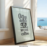 Coffee Wall Art, Coffee Lover Gift, Funny Coffee Print, Home Decor, Kitchen Wall Art, Cafe Decor, Coffee Saying, Coffee Poster - Tawshia