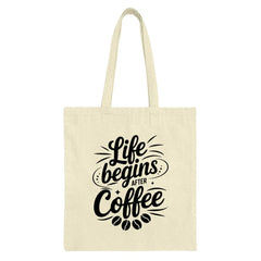 Coffee Lover Tote Bag, Life Begins After Coffee, Trendy Tote Bag, Gift for Her, Coffee Addict Bag, Everyday Tote, Reusable Grocery Bag - Tawshia