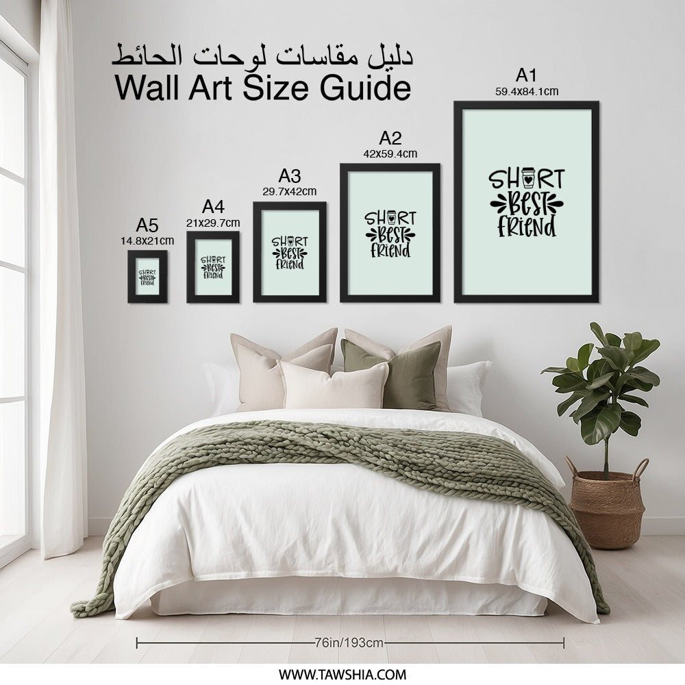 Short Best Friend Coffee, Wall Art, Friendship Gift, Home Decor, Inspirational Print, Quote Poster, Funny Art Print, Gift for Friend - Tawshia