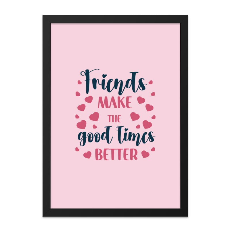 Friends Wall Art, Friendship Quote Print, Best Friend Gift, Home Decor Wall Art, Motivational Wall Art, Inspirational Quote Art - Tawshia