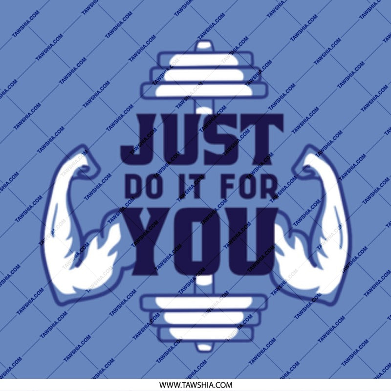Just Do It For You Weightlifting Design product