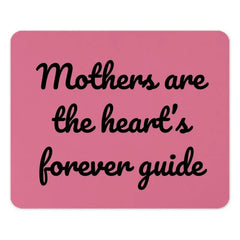 Mothers Heart Guide Mouse Pad, Motherhood Quote Desk Decor, Gift for Mom, Heartfelt Sentiment, Unique Computer Accessory - Tawshia