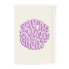 You're Doing Great Photographic Print, Positive Affirmation Wall Art, Encouragement Gift, Motivational Decor, Printable Poster - Tawshia
