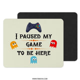 Gamer Mouse Pad, I Paused My Game, Funny Gaming Desk Mat, Gift for Gamers, Video Game Lover Mousepad, Geek Gift, Pacman Ghosts - Tawshia