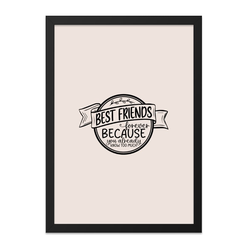 Best Friends Wall Art, Forever Friends Quote, Friendship Gift Idea, Funny Friend Saying, Unique Wall Decor - Tawshia