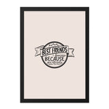Best Friends Wall Art, Forever Friends Quote, Friendship Gift Idea, Funny Friend Saying, Unique Wall Decor - Tawshia