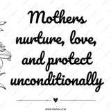 Mothers Love Mug, Mother's Day Gift, Nurture Love Protect, Floral Mom Coffee Cup, Mothers Day Mug Gift, Mothers Day Tea Cup - Tawshia