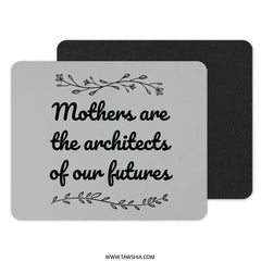 Mothers Architect Mouse Pad, Gift for Mom, Inspirational Quote Mousepad, Office Decor, Cute Desk Accessory, Unique Mothers Day Gift - Tawshia