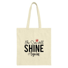 Shine Again Tote Bag, Motivational Quote, Positive Vibes Gift, Everyday Carry Bag, Trendy Tote Bag, Gift for Her, Encouragement Present - Tawshia