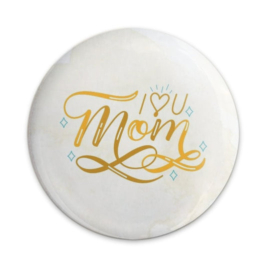 I Love You Mom Pinback Button, Mother's Day Gift Button, Mom Appreciation Button, Cute Button for Mom, Unique Mom Gift, Button for Bags - Tawshia