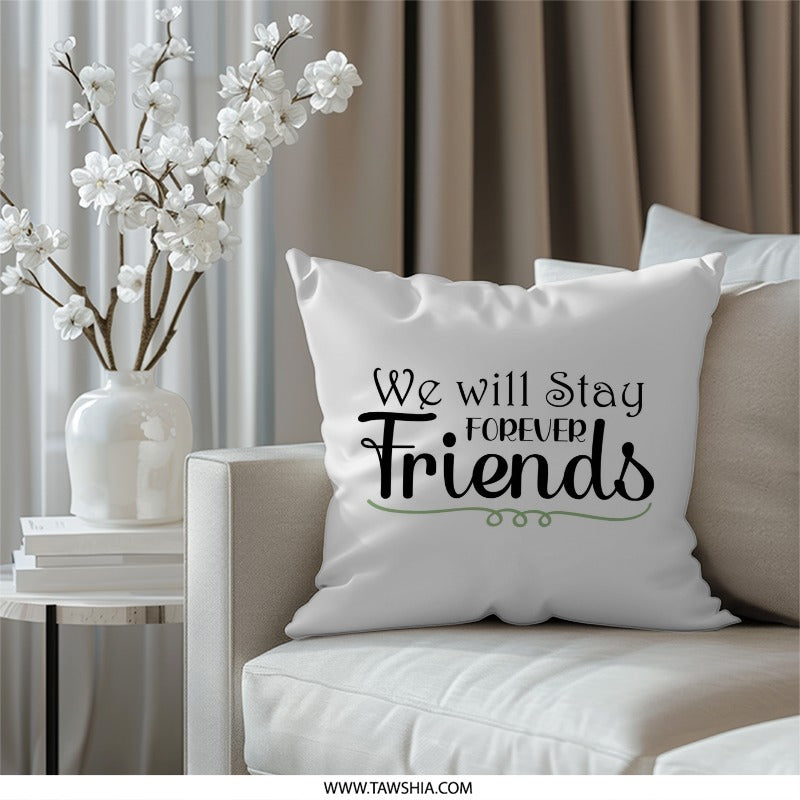 Friendship Pillow, Best Friends Forever Pillow, Sentimental Gift, Long Distance Friendship Gift, Throw Pillow, Decorative Pillow - Tawshia