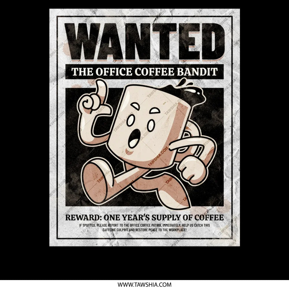 Wanted the Office Coffee Bandit Poster product