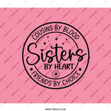 Sisters by Heart Backpack, Cousins by Blood Gift, Friends by Choice Bag, Sisterhood Love Backpack, Pink and Black Backpack, Cute Backpack - Tawshia