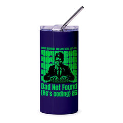 Dad Not Found He's Coding Tumbler product