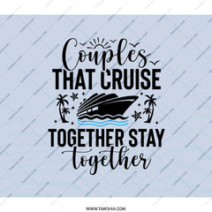 Cruise Backpack Gift, Couples Cruise Together Stay Together, Matching Cruise Backpack, Cruise Vacation BackPack, Cruise Lovers Gift - Tawshia
