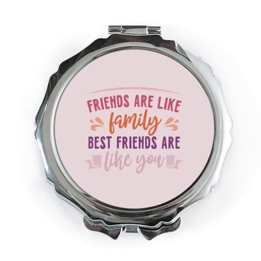 Friends Are Like Family Pocket Mirror, Best Friends Gift, Inspirational Quote Mirror, Sister Gift, Friendship Present, Cute Mirror - Tawshia