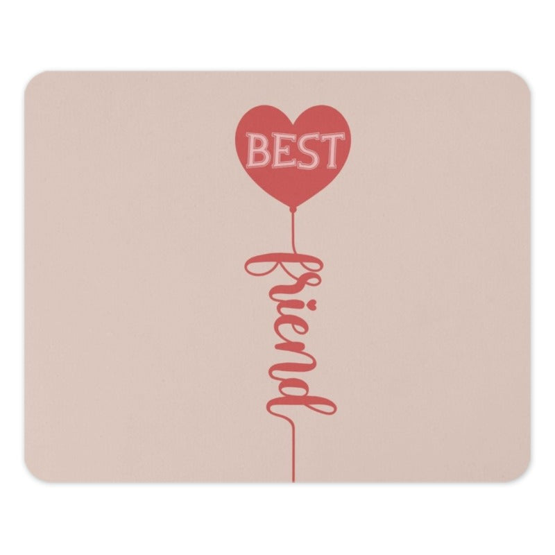 Best Friend Mouse Pad, Cute Heart Mousepad, Gift for Friend, Office Decor, Computer Accessory, Desk Mat - Tawshia