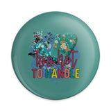 Too Hot To Handle Pinback Button, Floral Oven Mitt Button, Cute Kitchen Decor Button, Baking Humor Button, Chef Gift Pinback Button - Tawshia