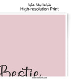 Bestie Definition Photographic Prints, Best Friend Gift, Friendship Wall Art, Girl Gift, Room Decor, Gift for Her, Unique Gift - Tawshia