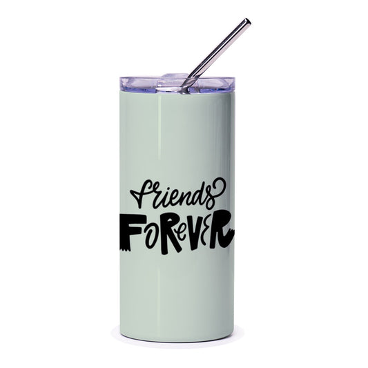 Friends Forever Tumbler, Friendship Gift Idea, Best Friend Tumbler, Forever Friends, Gift for Friend, Custom Tumbler, Gift For Her - Tawshia