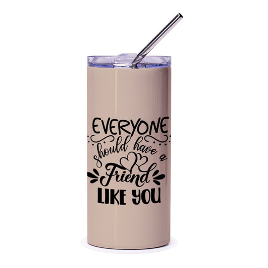 Best Friend Tumbler Gift, Friend Like You Present, Motivational Tumbler, Inspirational Cup, Cute Tumbler, Stainless Steel Gift for Friends - Tawshia