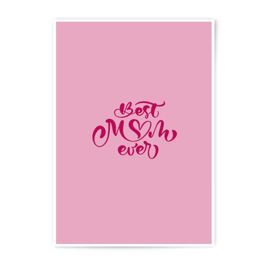 Best Mom Ever Photographic Prints, Mother's Day Art, Pink Typography Prints, Mother Appreciation Gift, Trendy Wall Decor - Tawshia