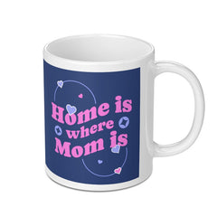 Home Is Where Mom Is Heart Design Mug product